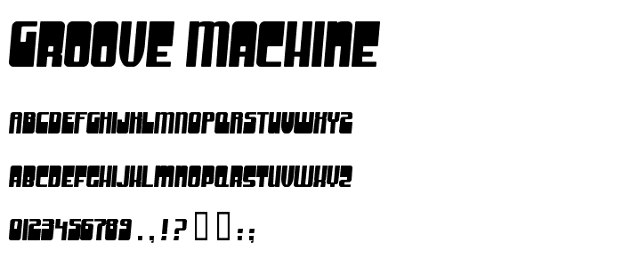 Groove Machine font
